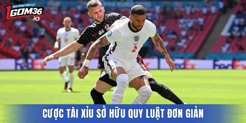Cược Tài Xỉu sở hữu quy luật đơn giản