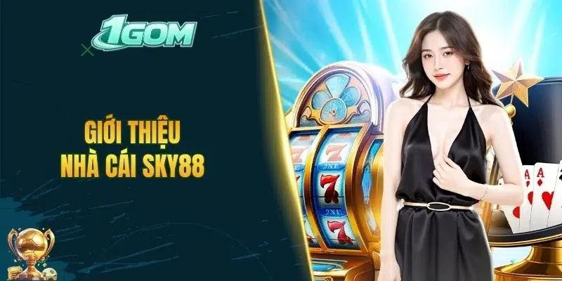 Giới thiệu nhà cái SKY88