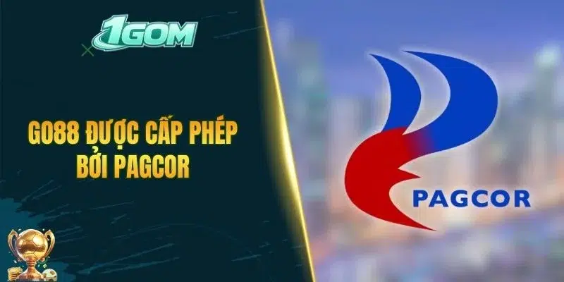 GO88 được cấp phép bởi PAGCOR