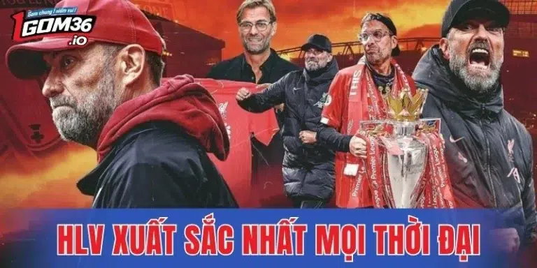 HLV Xuất Sắc Nhất Mọi Thời Đại Và 4 Huyền Thoại Lịch Sử