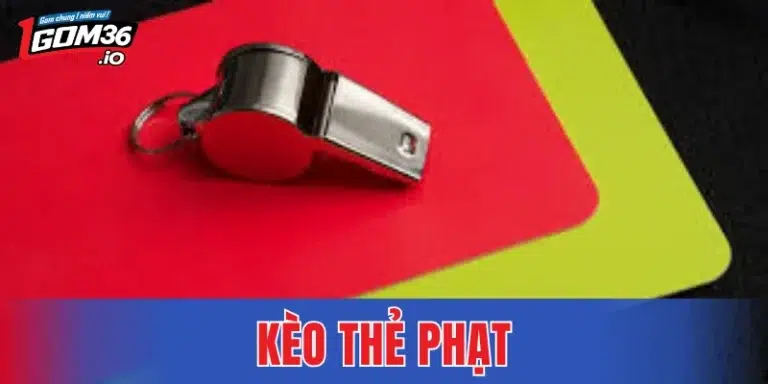 Kèo Thẻ Phạt - Bí Quyết Chinh Phục Trận Đấu Sân Cỏ Cực Chuẩn