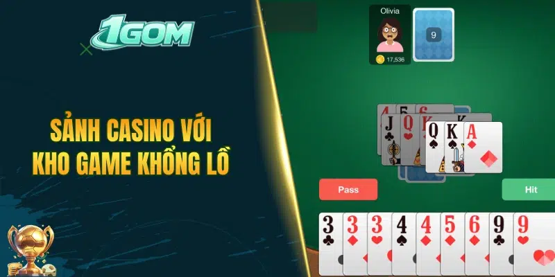 Sảnh casino với kho game khổng lồ