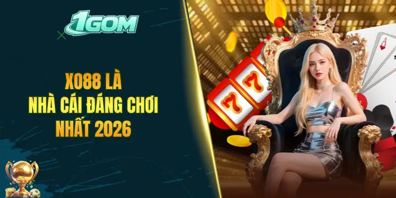 XO88 là nhà cái đáng chơi nhất 2026