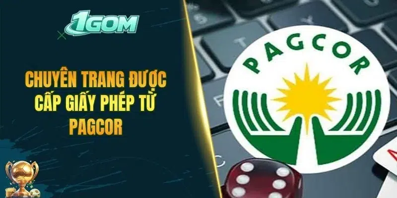 Chuyên trang được cấp giấy phép từ PAGCOR